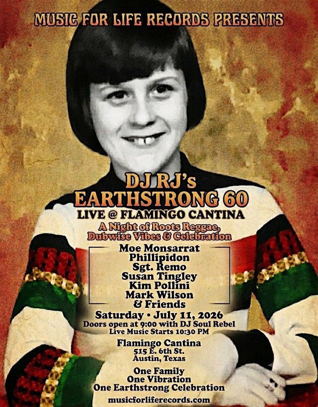 Image principale de DJ RJ's 60th Earthstrong - 60th BDay Show with Music For Life!