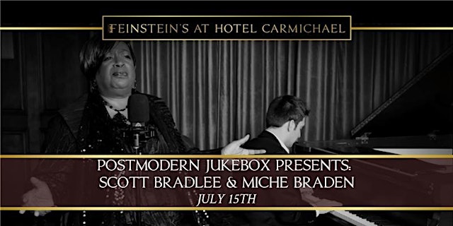 Image principale de POSTMODERN JUKEBOX PRESENTS: SCOTT BRADLEE & MICHE BRADEN