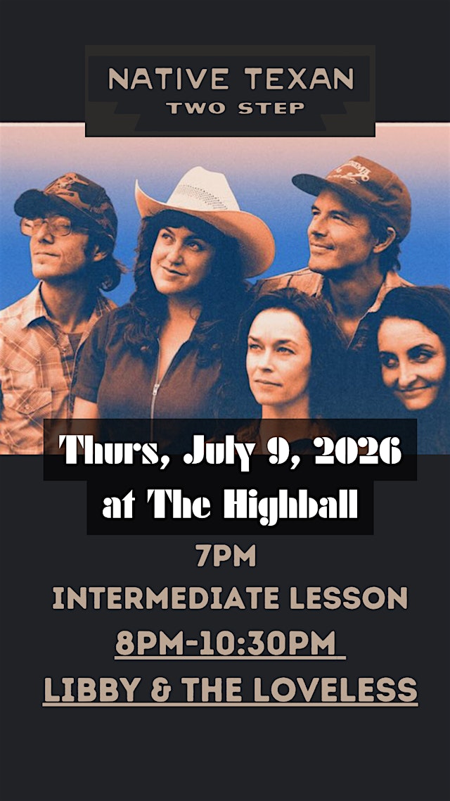 Imagen principal de Libby & the Loveless w/ Native Texan Two Step