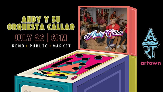 Image principale de Andy y su Orquesta Callao for Artown at Reno Public Market