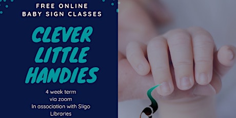 CLEVER LITTLE HANDIES FREE ONLINE BABY SIGN CLASSES primary image