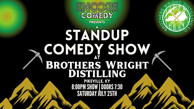 Imagen principal de Standup Comedy at Brothers Wright Distilling (Pikeville, KY)