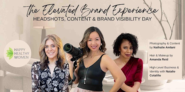 Imagem principal de The Elevated Brand Experience: Headshots, Content, & Brand Visibility Day