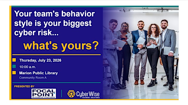 Image principale de Your team's behavior style is your biggest cyber risk...what's yours?