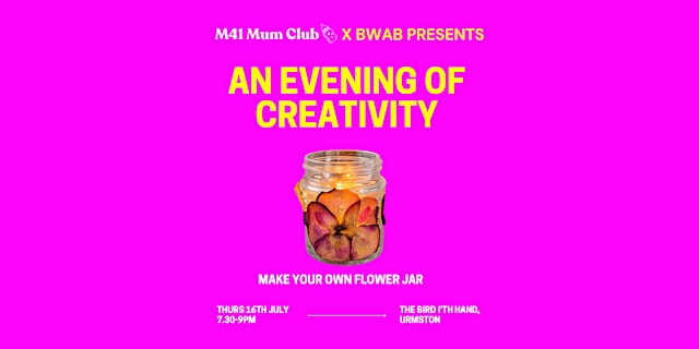 Image principale de AN EVENING OF CREATIVITY: MAKE YOUR OWN FLOWER JAR