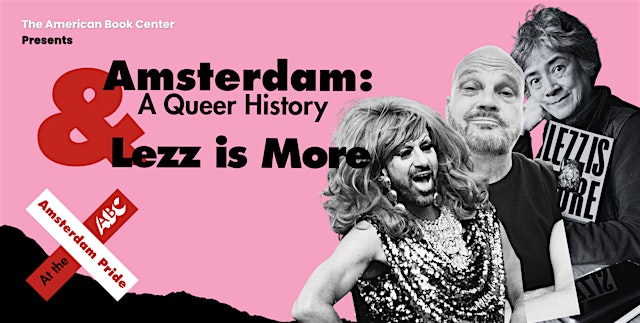 Primaire afbeelding van Amsterdam Pride ️: Amsterdam, A Queer History and Lezz is More