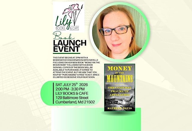 Imagen principal de BOOK LAUNCH EVENT WITH "MONEY IN THE MOUNTAINS" AUTHOR RAYELLE DAVIS
