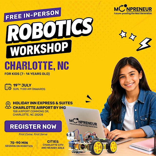 Image principale de Free In-person Robotics Class in Charlotte, NC for Kids Ages (7-14 Yrs)