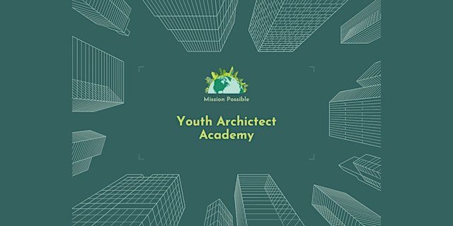 Image principale de Youth Architect Academy (Ages 6-13) FREE