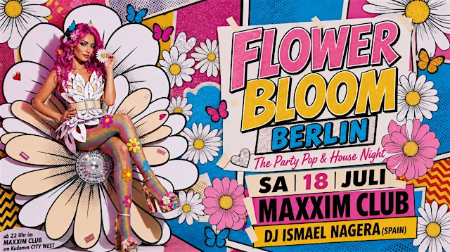 Image principale de FLOWER BLOOM BERLIN - The Party Pop and House Night