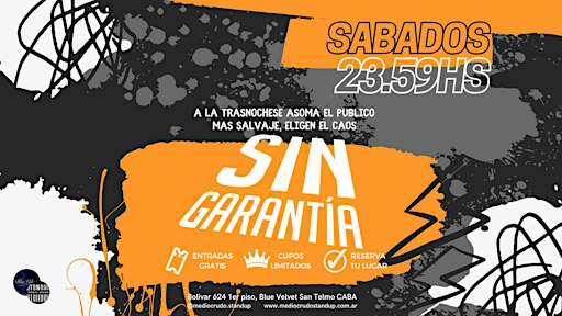 Afiche de Sin Garantía | Stand Up PUBLICO SALVAJE