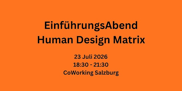 Image principale de Human Design Matrix Club Abend | EinführungsAbend