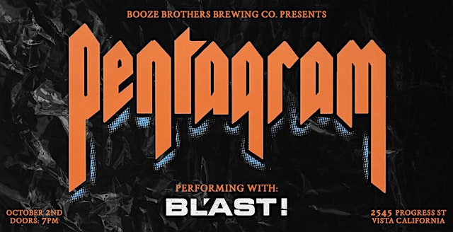 Booze Brothers Presents: Pentagram live with BL'AST! primary image