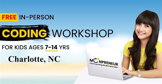 Image principale de Free In-person Coding Class in Charlotte, NC For Kids Ages 7-14 Years
