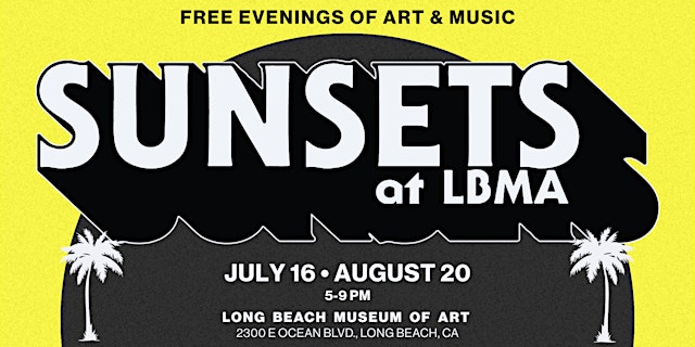 Image principale de Sunsets at LBMA