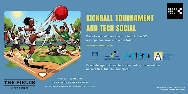 Image principale de Black Gov Tech | BGT Kickball Tournament and Tech Social