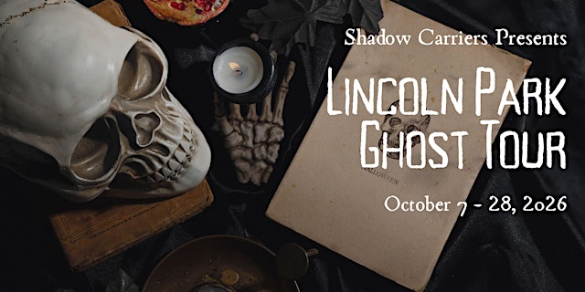 Image principale de 2026 Shadow Carriers: Lincoln Park Ghost Tour