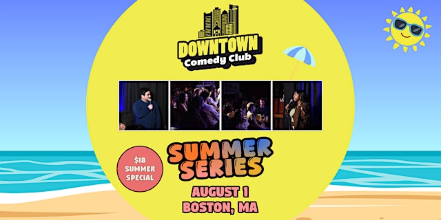 Image principale de Downtown Comedy Club: Summer Series