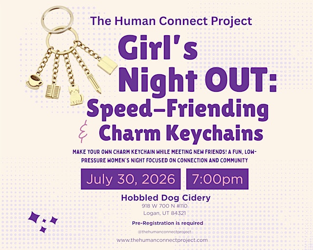 Hauptbild für Girl's Night Out: Speed-Friending & Charm Keychains | Logan