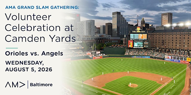 Imagen principal de AMA Grand Slam Gathering: Volunteer Celebration at Camden Yards