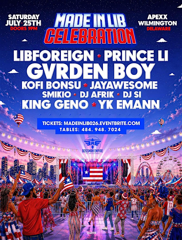 Image principale de MADE IN LIB’ The Official Liberian Independence Celebration