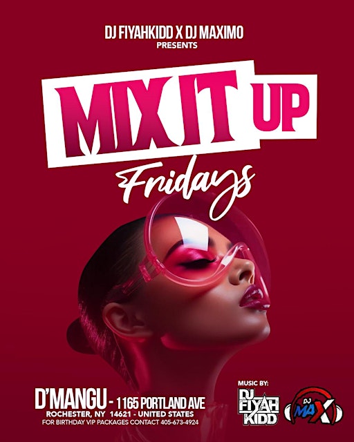 MIX IT UP FRIDAYS ( REP YA FLAG EDITION )