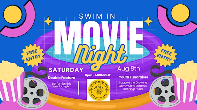 Image principale de Swim In Movie Night -- Midnight Matinee
