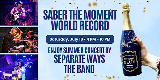 Saber The Moment World Record and Summer Concert - Separate Ways The Band primary image