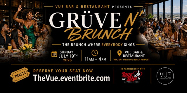 Image principale de GRÜVE N’ BRUNCH at Vue Bar & Restaurant