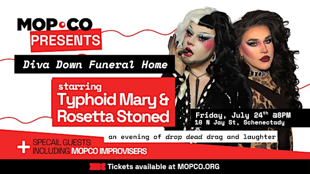 Imagen principal de Mopco Presents: Diva Down Funeral Home