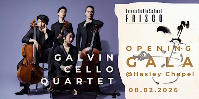 Image principale de OPENING GALA: GALVIN CELLO QUARTET