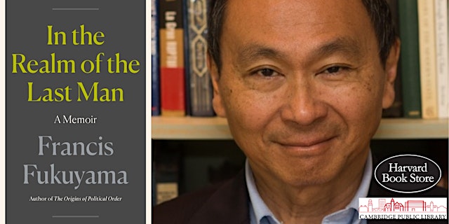 Imagem principal do evento Francis Fukuyama at the Cambridge Public Library