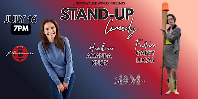 Image principale de Stand Up Comedy with Amanda Knox @ J.Bookwalter Winery feat. Gabey Lucas