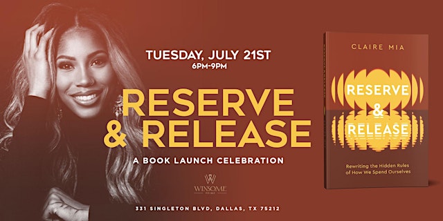 Hauptbild für Reserve & Release: A Book Launch Celebration