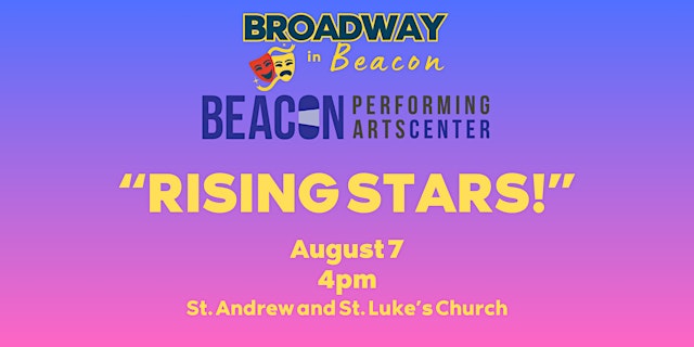 Image principale de “Rising Stars!” Musical Theatre Open Mic