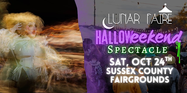 Image principale de Lunar Faire Night Market 10/24: Halloweekend at Sussex Fairgrounds