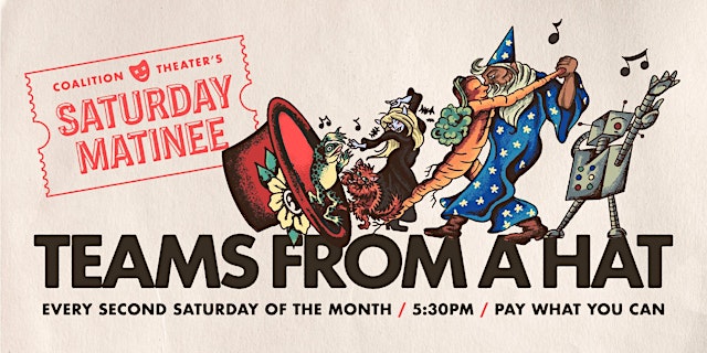 Imagem principal do evento The Saturday Matinee