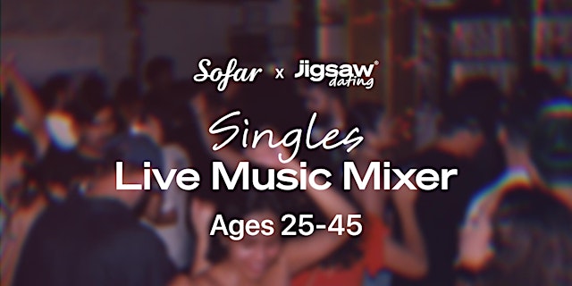 Image principale de Chicago Singles Event: Live Music Mixer (Ages 25–45)