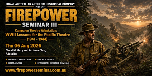 Image principale de RAAHC's Firepower: Lessons from WWII - Event Three: Adelaide