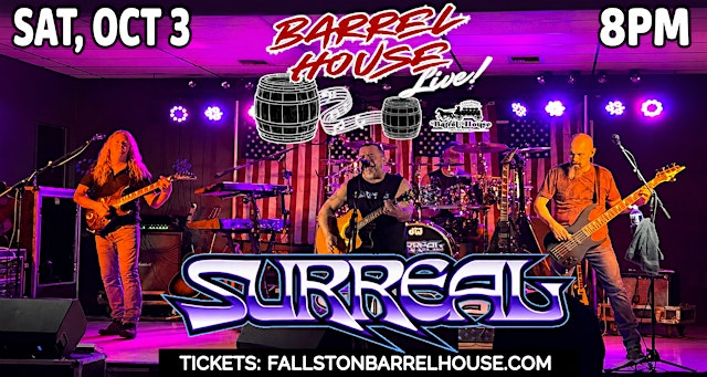 Image principale de Surreal at Barrel House Live!