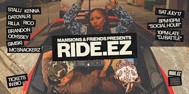Imagem principal de MANSIONS & FRIENDS PRESENTS RIDE.EZ