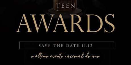 Imagem principal do evento Teen Awards