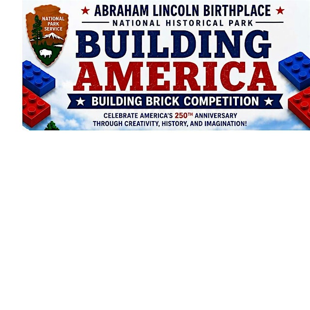 Image principale de Building America: Brick Challenge at the Abraham Lincoln Birthplace