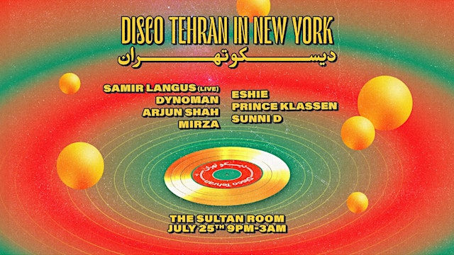 Primaire afbeelding van Disco Tehran's Summer Party in NYC