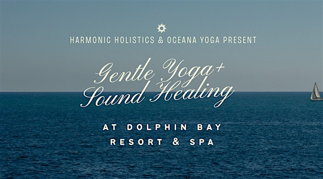 Imagem principal do evento Gentle Yoga & Sound Healing at Dolphin Bay