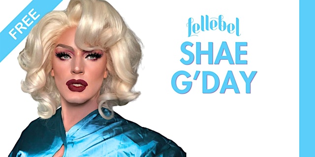 Primaire afbeelding van Free Drag Show in Amsterdam | Slay The Night Away! with Shae G'Day
