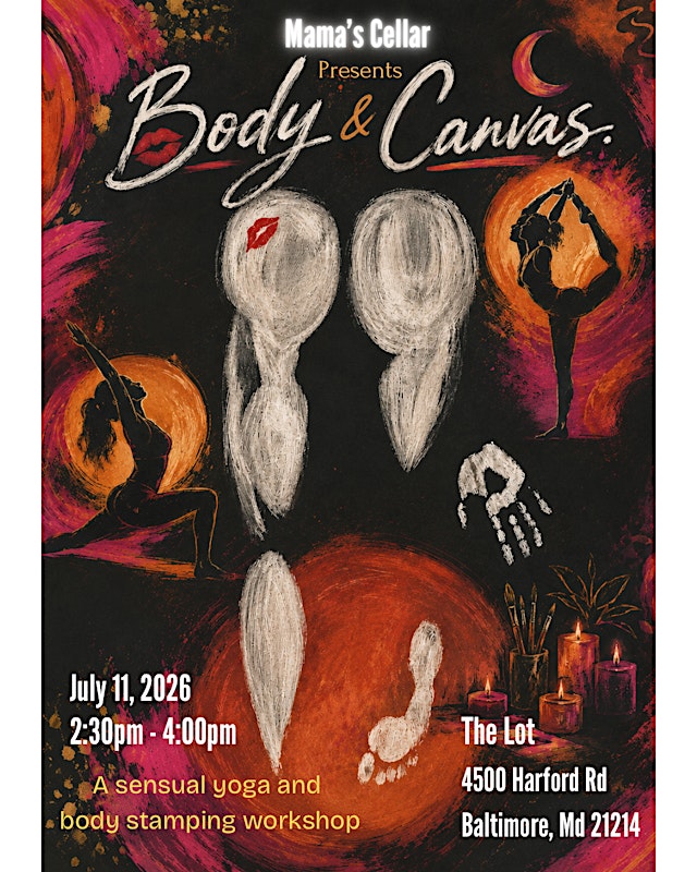 Image principale de Mamas Cellar Presents: Body &Canvas