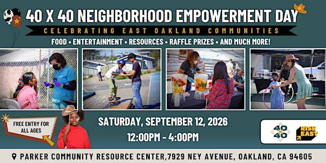 Image principale de 40x40 Neighborhood Empowerment Day