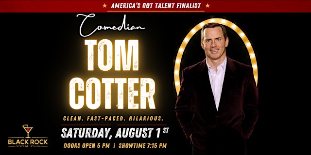 Comedian Tom Cotter Live at Black Rock Social Club primary image