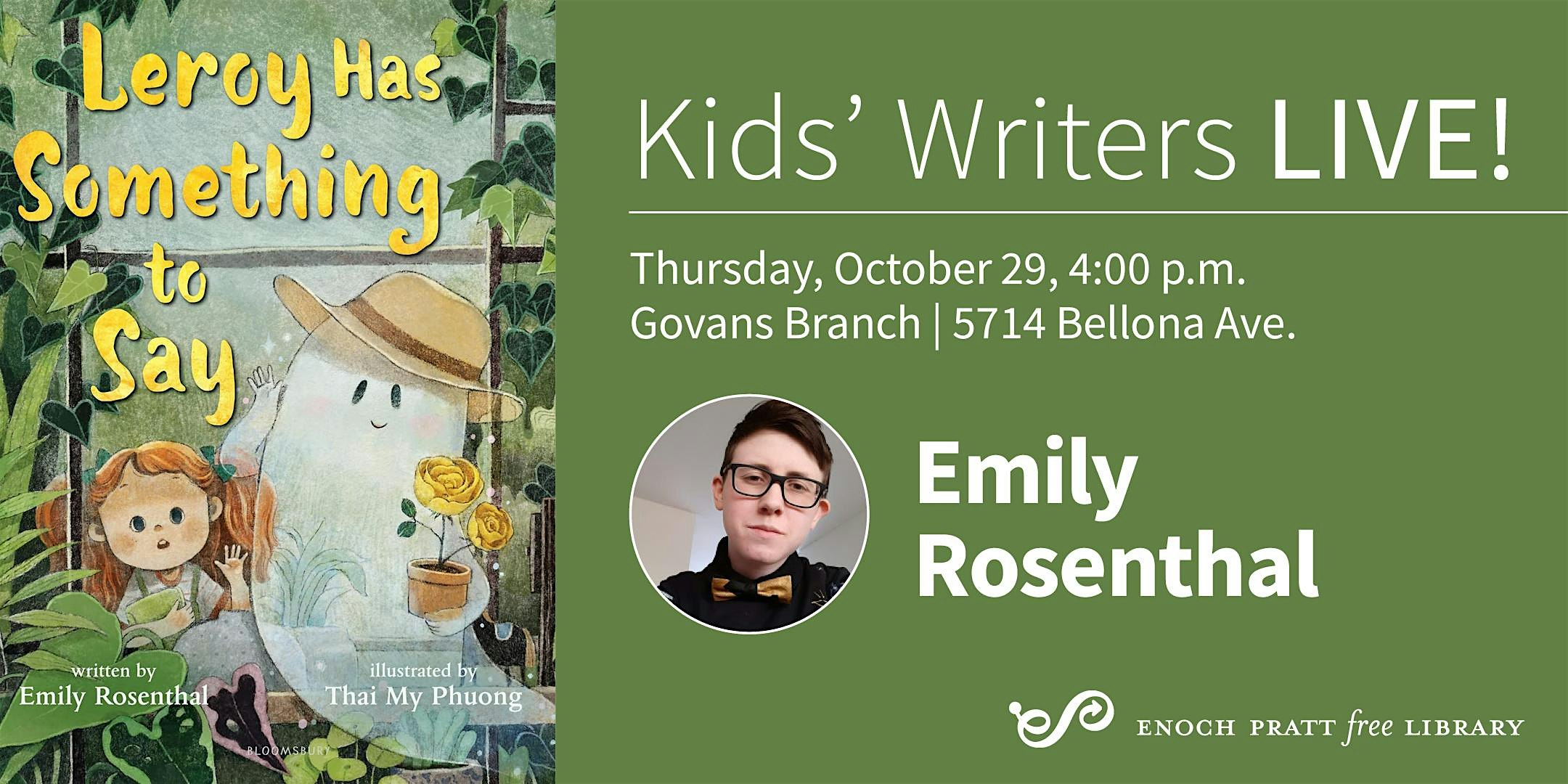 Emily Rosenthal: "Leroy Has Something to Say"